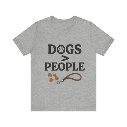 Dogs > People T-Shirt