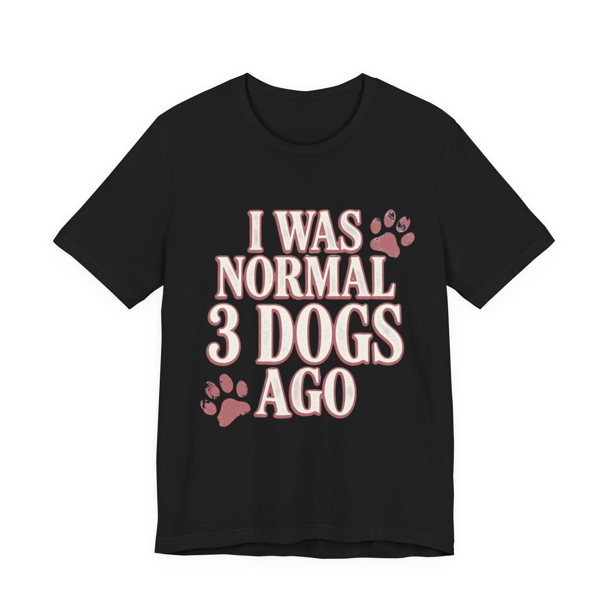 3 Dogs Ago T-Shirt