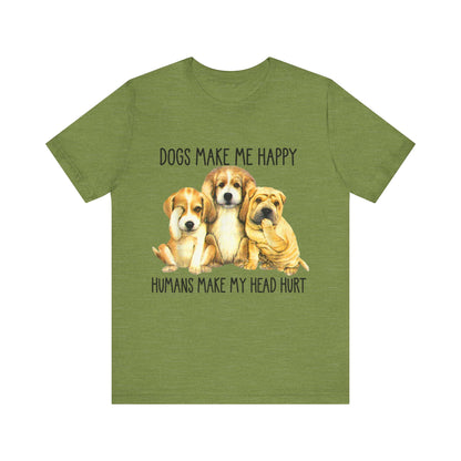 Humans Always Make My Head Hurt T-Shirt