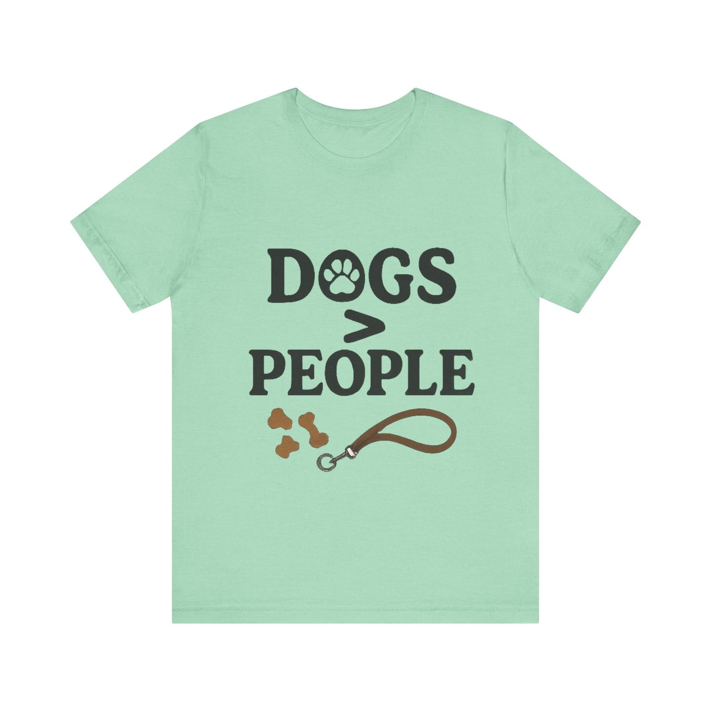 Dogs > People T-Shirt