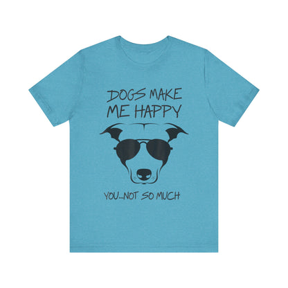 You Not So Much T-Shirt
