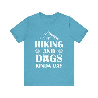 Hiking and Dogs Day T-Shirt