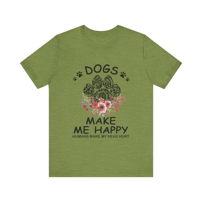 Paw Dogs Make Me Happy T-Shirt