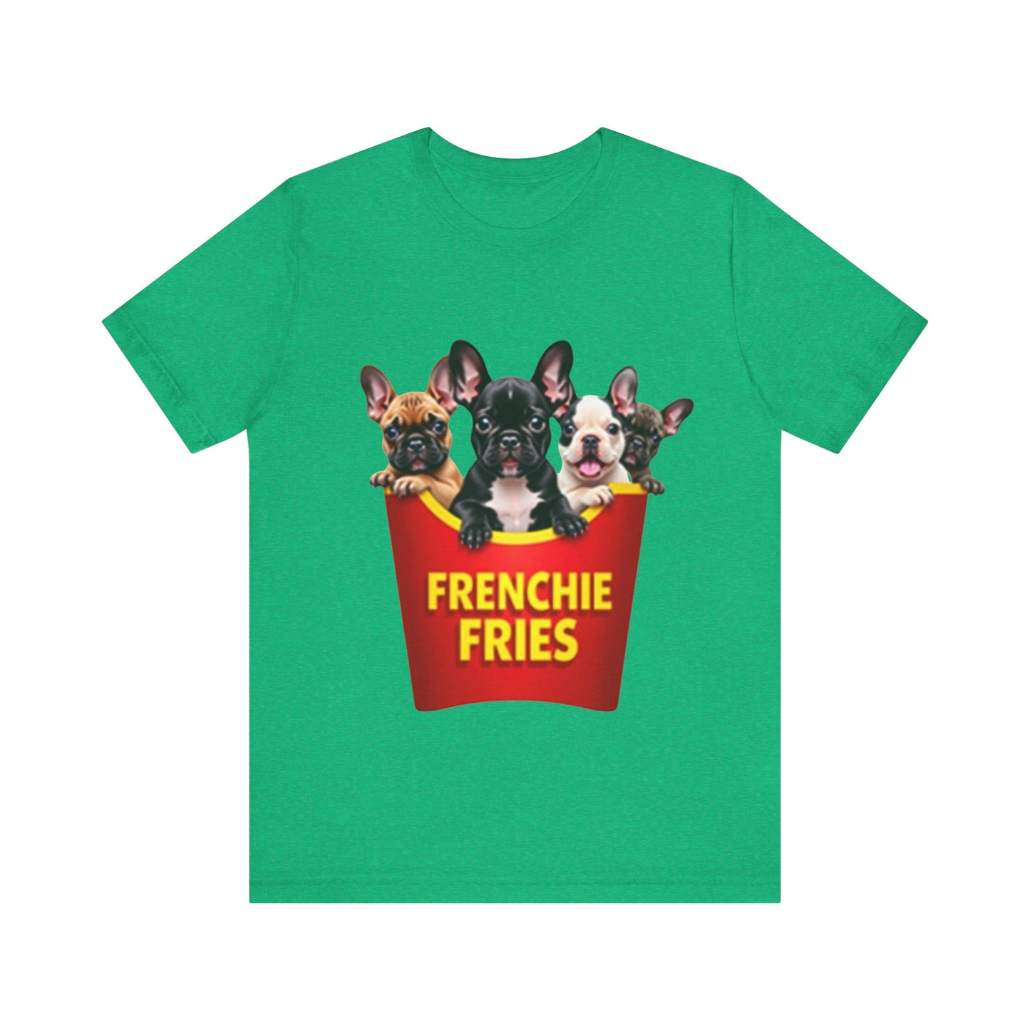 Frenchie Fries T-Shirt