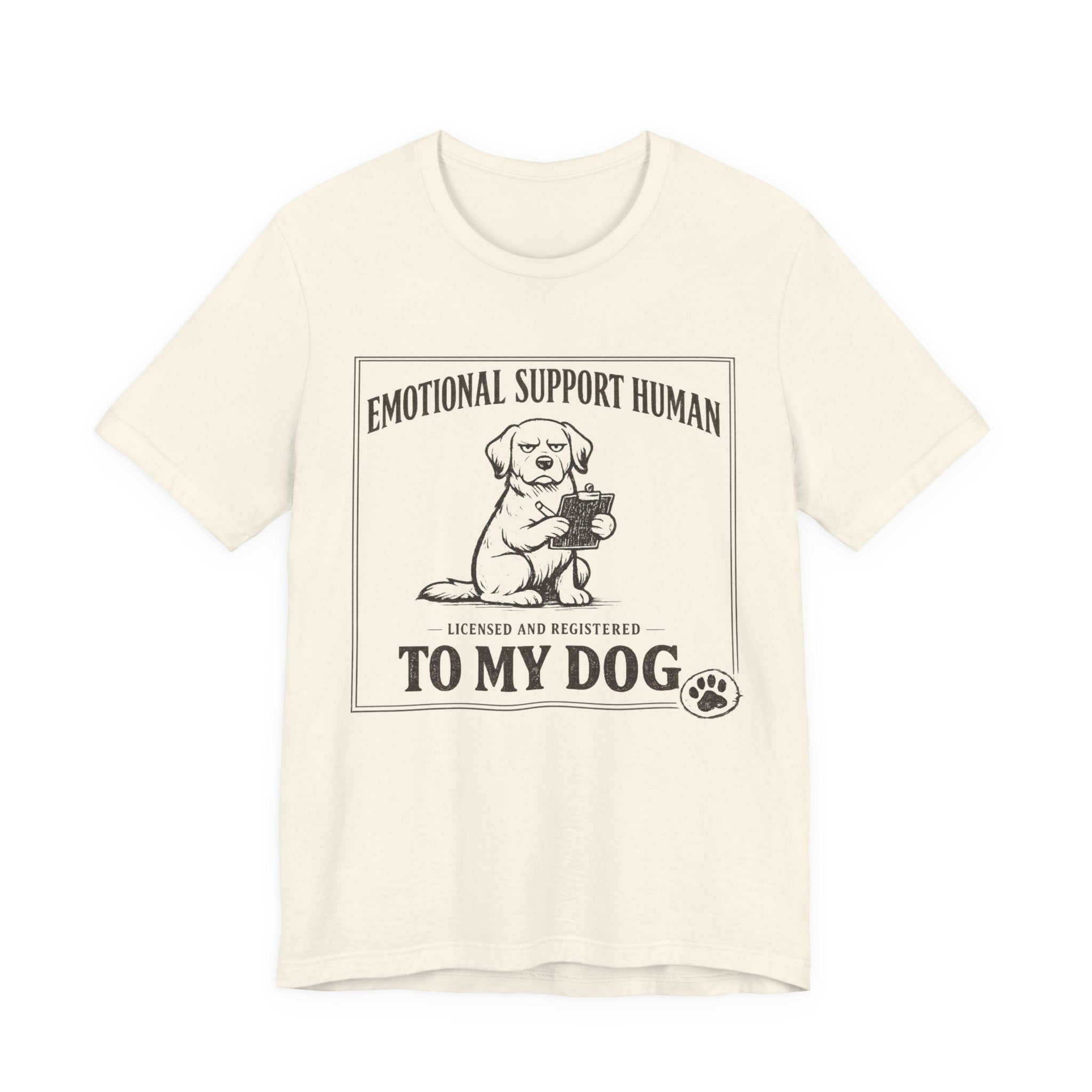 Emotional Support Human T-Shirt