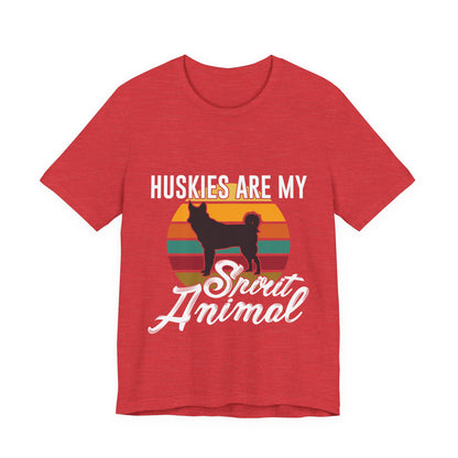 Huskies are my Spirit Animal T-Shirt