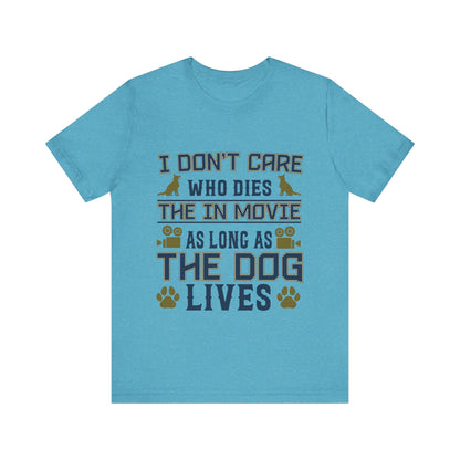 The Dog Lives T-Shirt