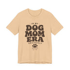Dog Mom Era T-Shirt