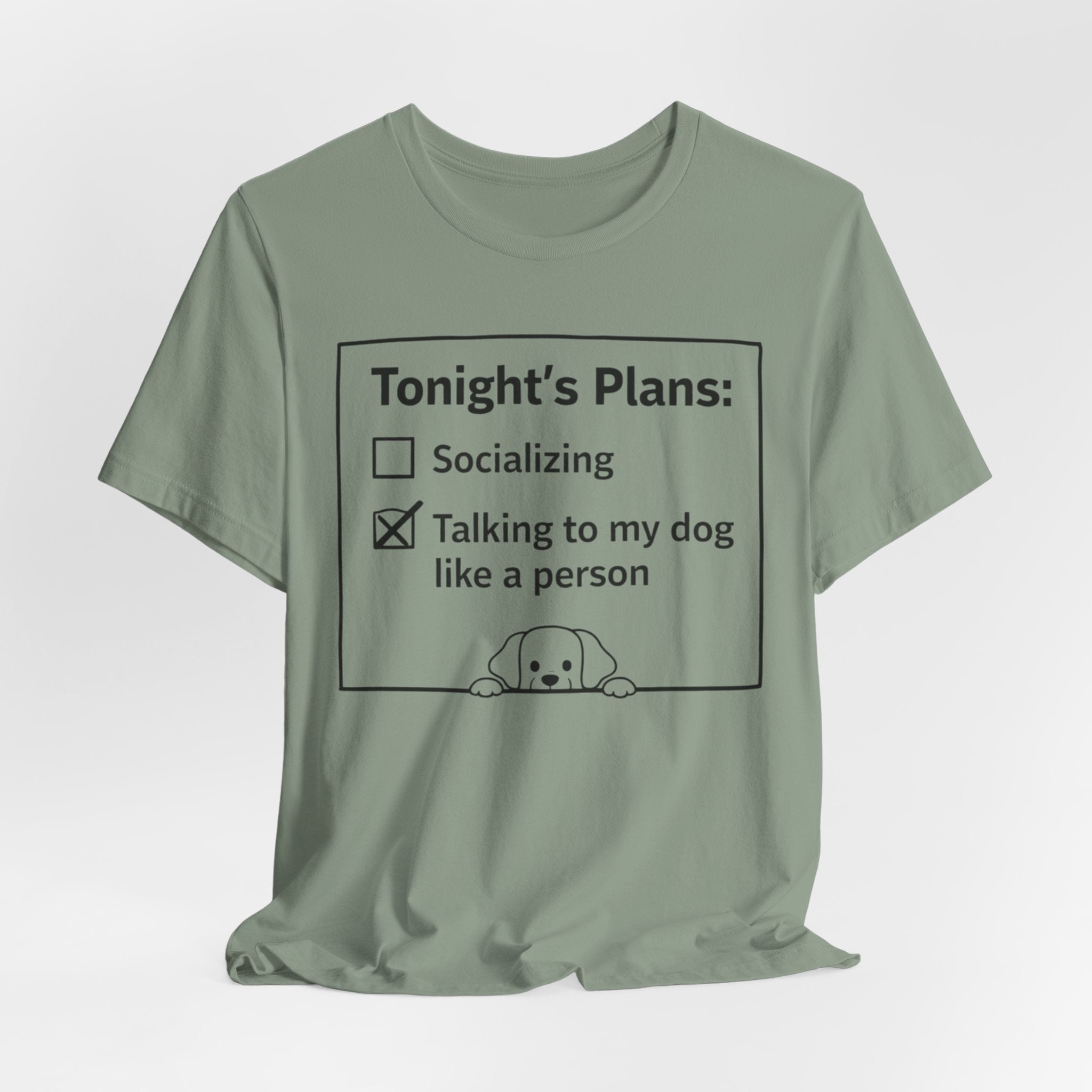 Tonight’s Plans T-Shirt