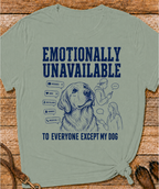 Emotionally Unavailable T-Shirt