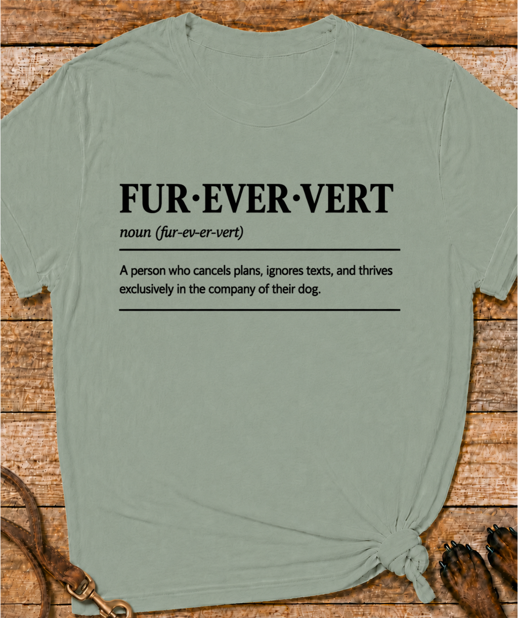 Fur-ever-vert T-Shirt