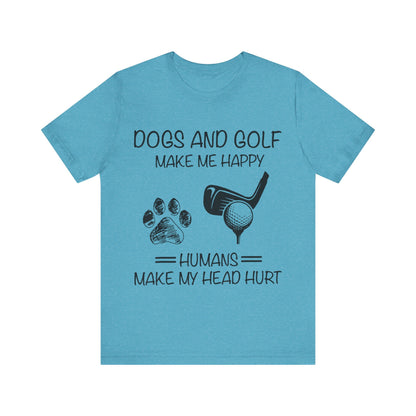 Dogs and Golf T-Shirt
