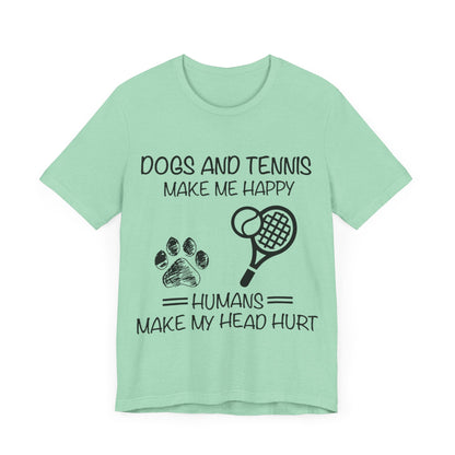 Dogs and Tennis T-Shirt