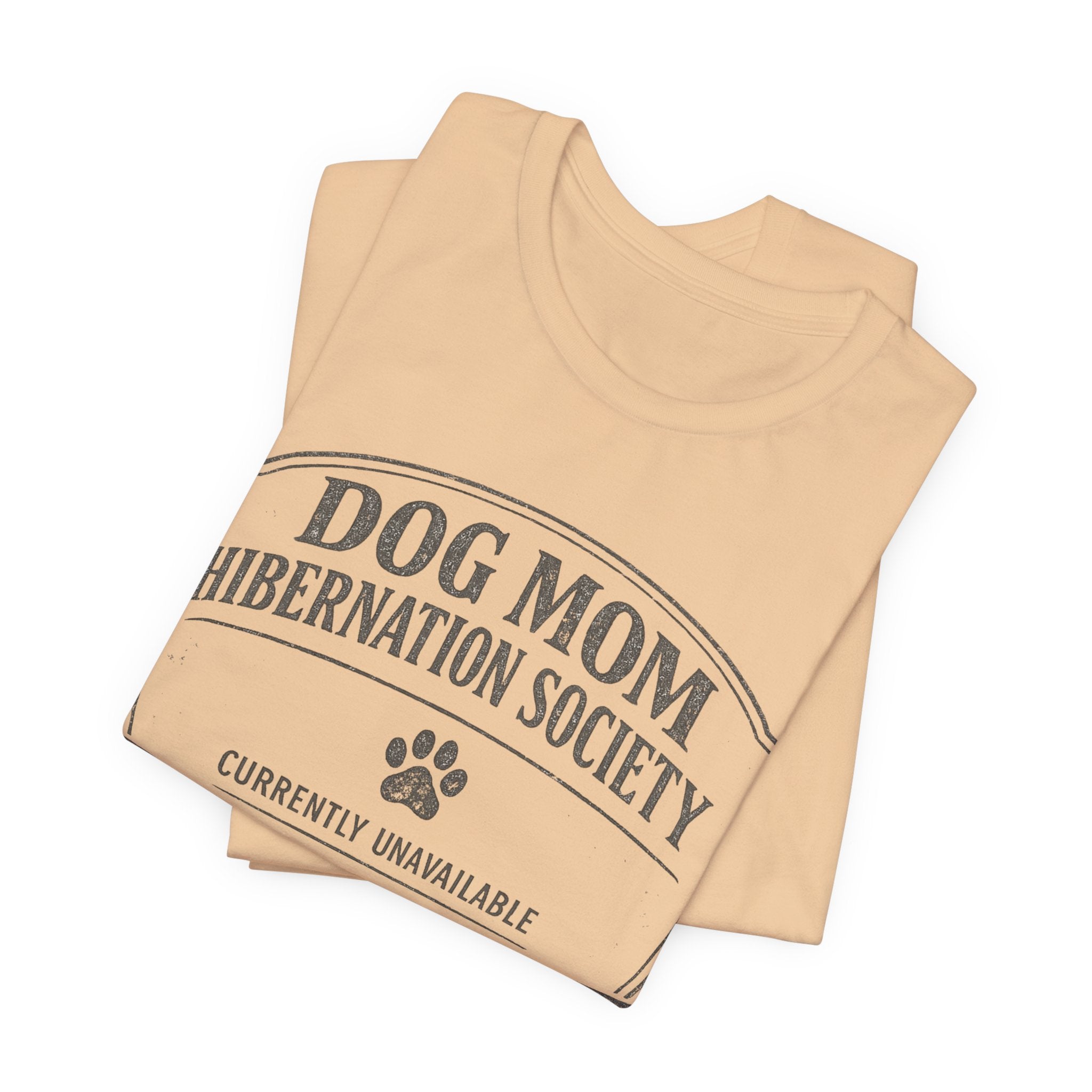 Dog Mom Hibernation T-Shirt