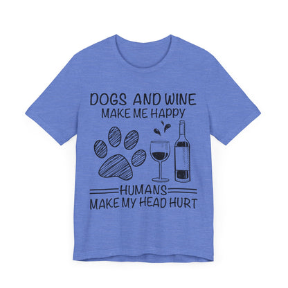 Dogs and Wine T-Shirt