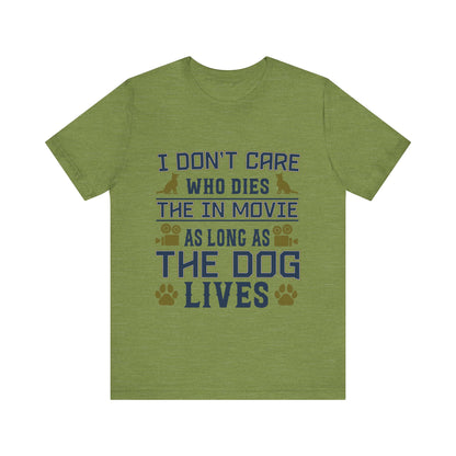 The Dog Lives T-Shirt