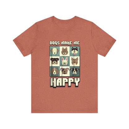 Dogs Make Me Really Really Happy T-Shirt
