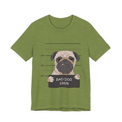 Bad Dog T-Shirt