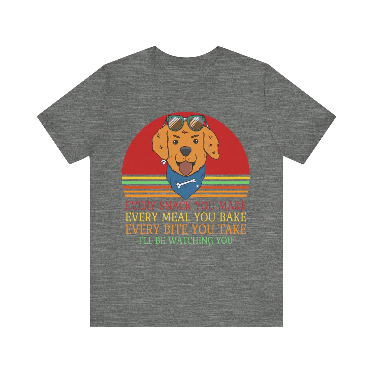I'll Be Watching You T-Shirt