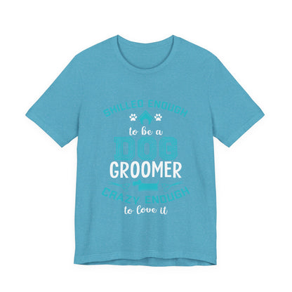 Dog Groomer T-Shirt