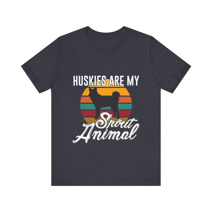 Huskies are my Spirit Animal T-Shirt