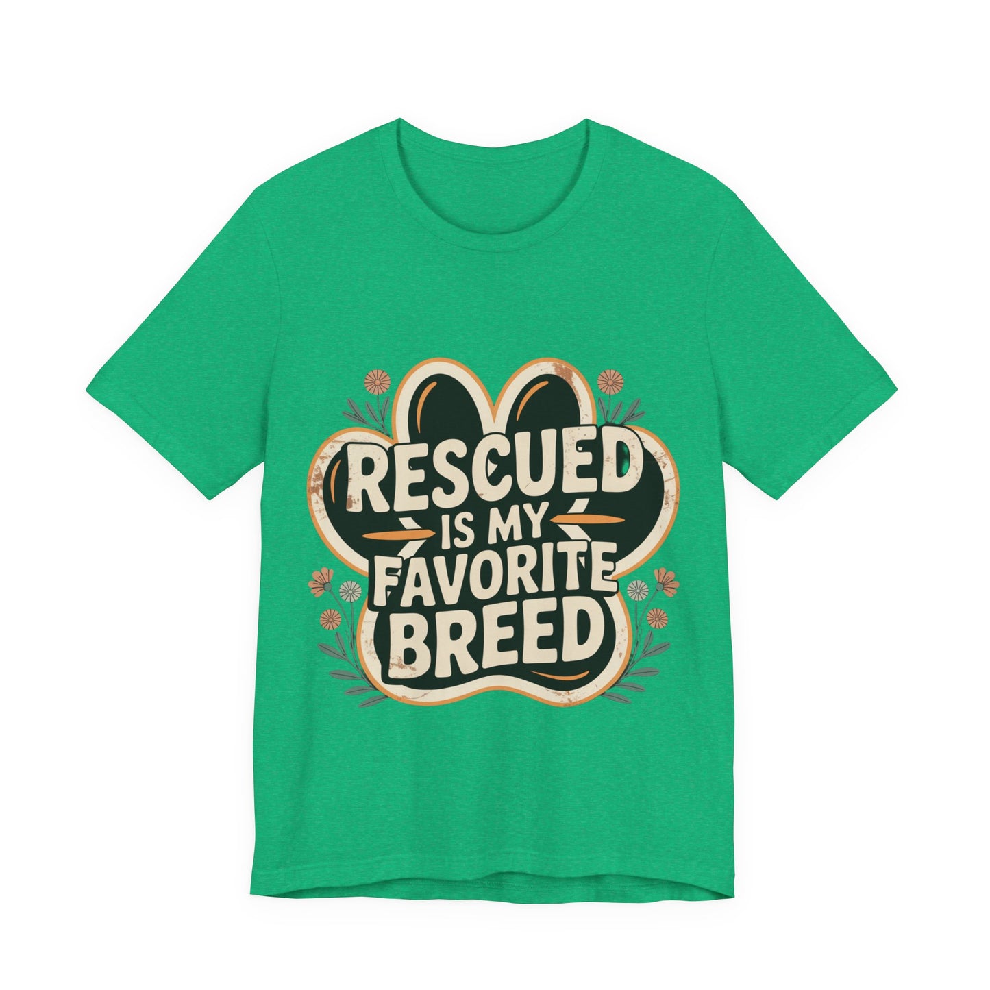 Rescued is my Favorite Breed T-Shirt