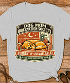 Dog Mom Society T-Shirt
