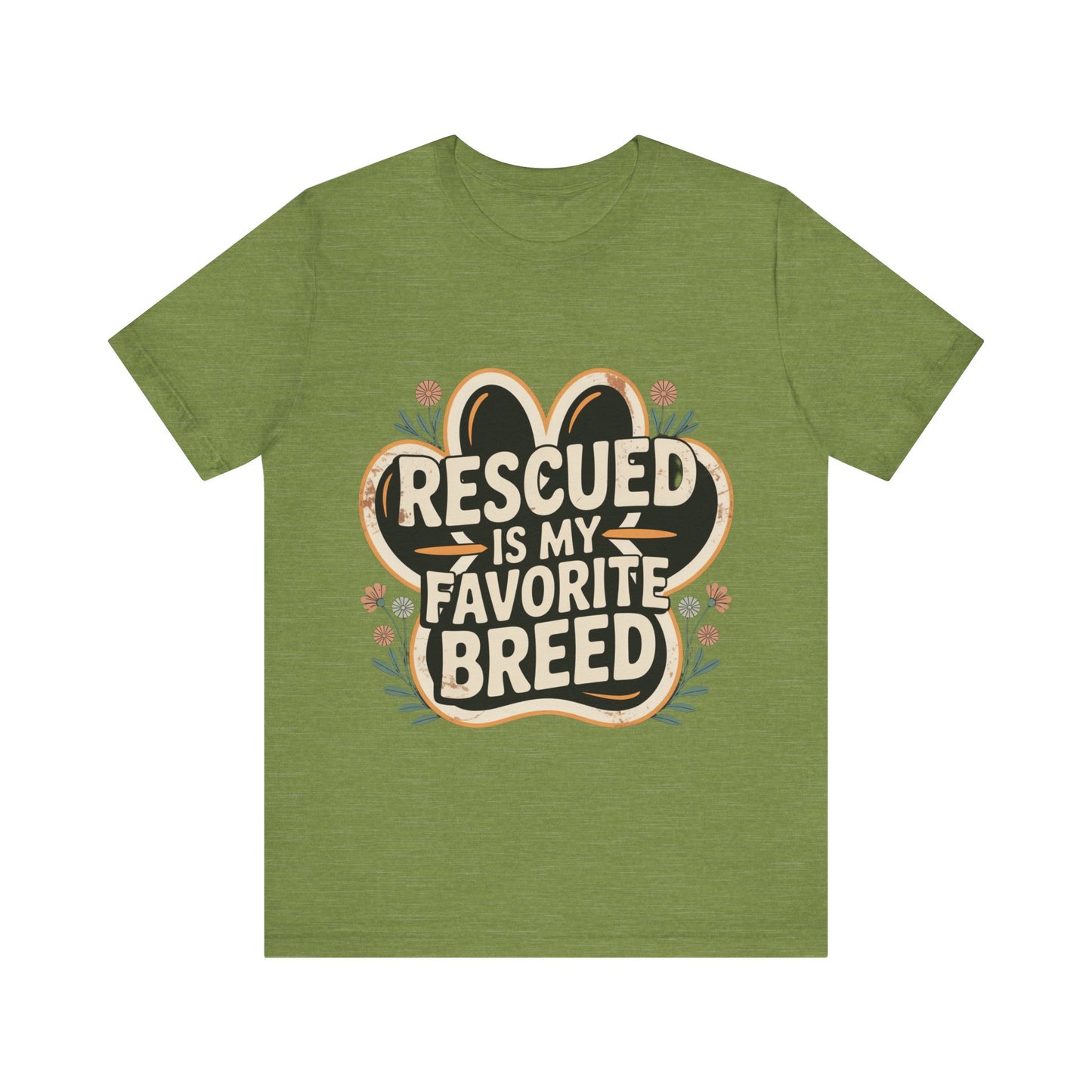 Rescued is my Favorite Breed T-Shirt