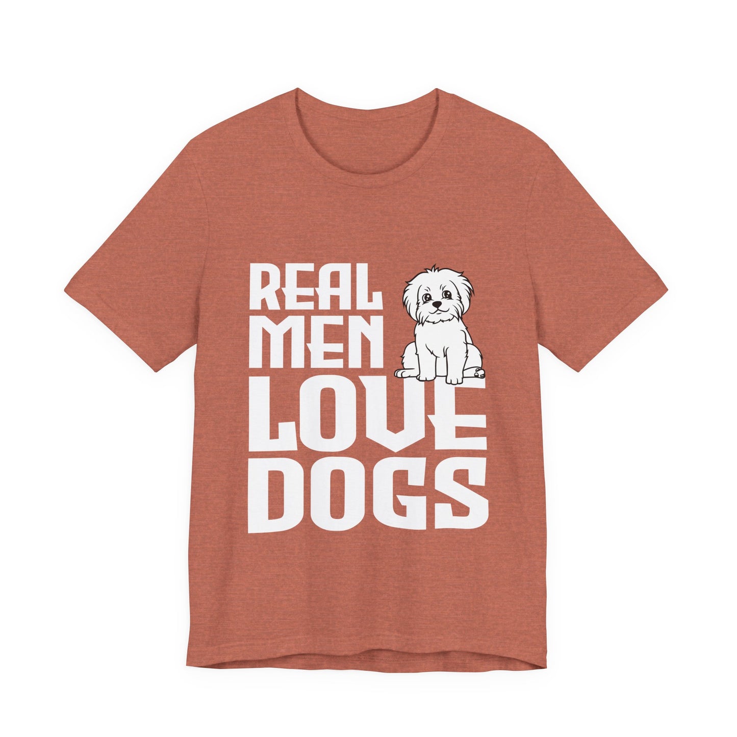 Real Men Love Dogs T-Shirt