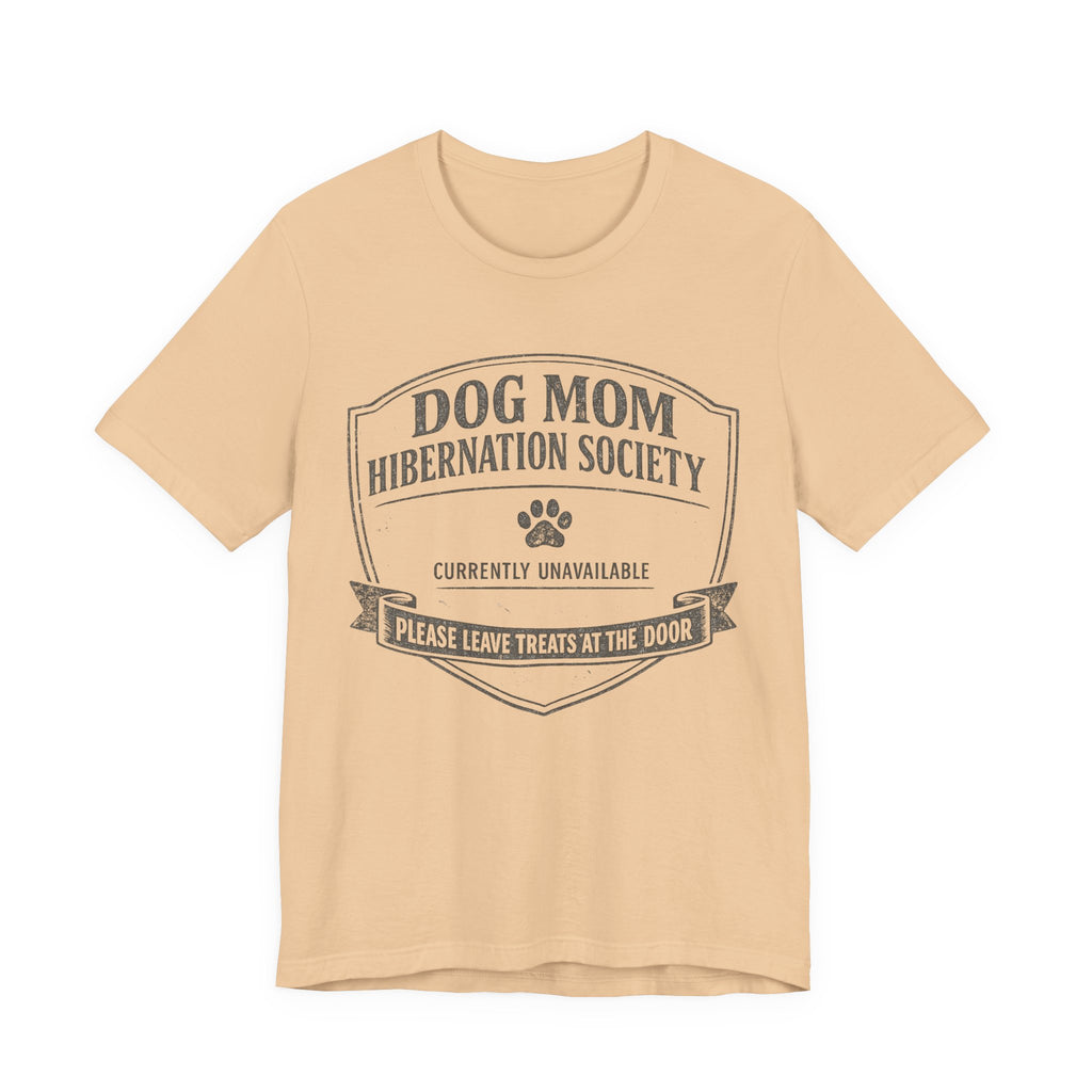 Dog Mom Hibernation T-Shirt