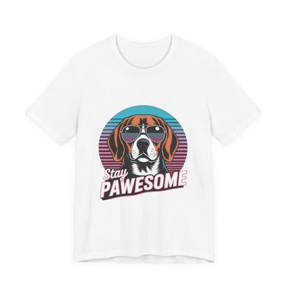 Stay Pawesome T-Shirt