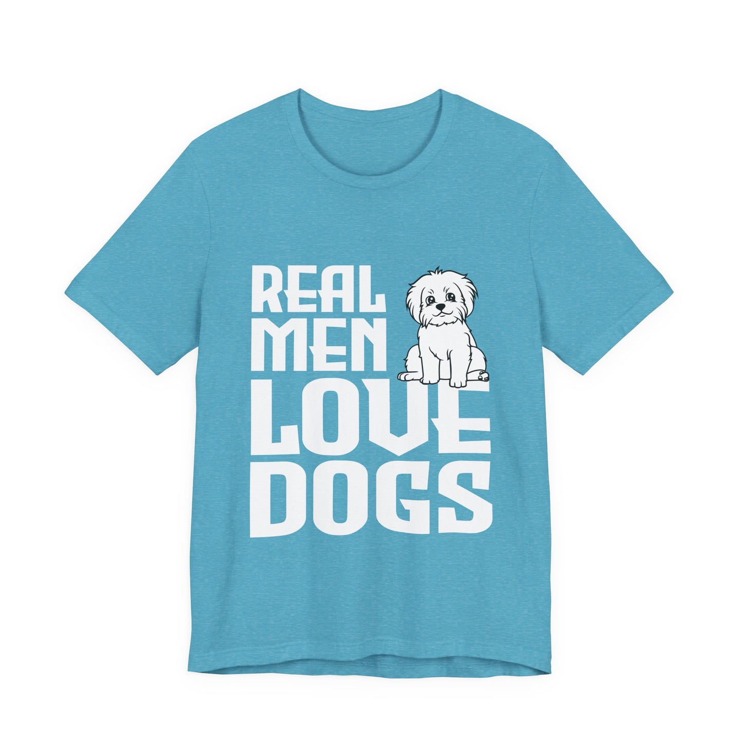 Real Men Love Dogs T-Shirt