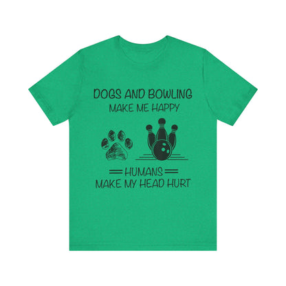 Dogs and Bowling T-Shirt