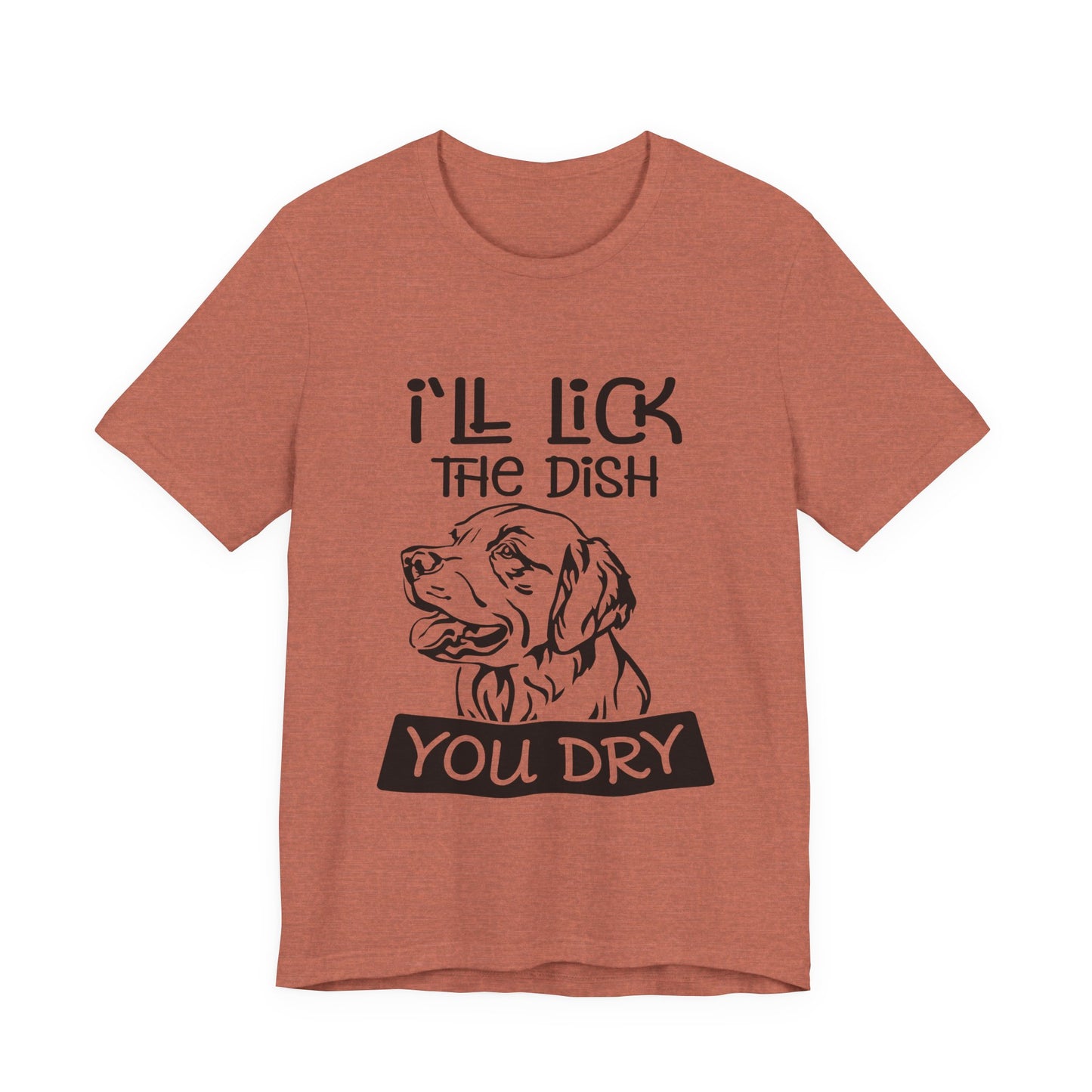 Lick the Dish T-Shirt