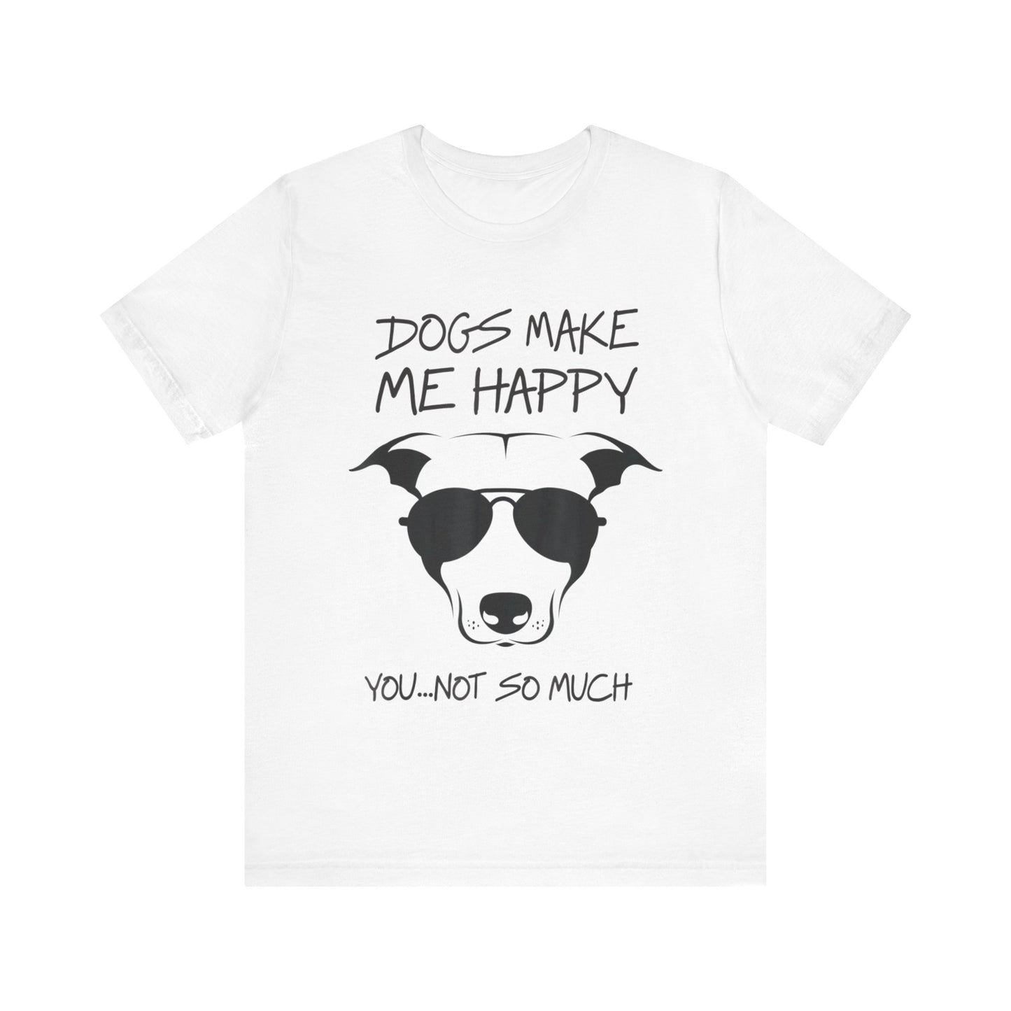 You Not So Much T-Shirt