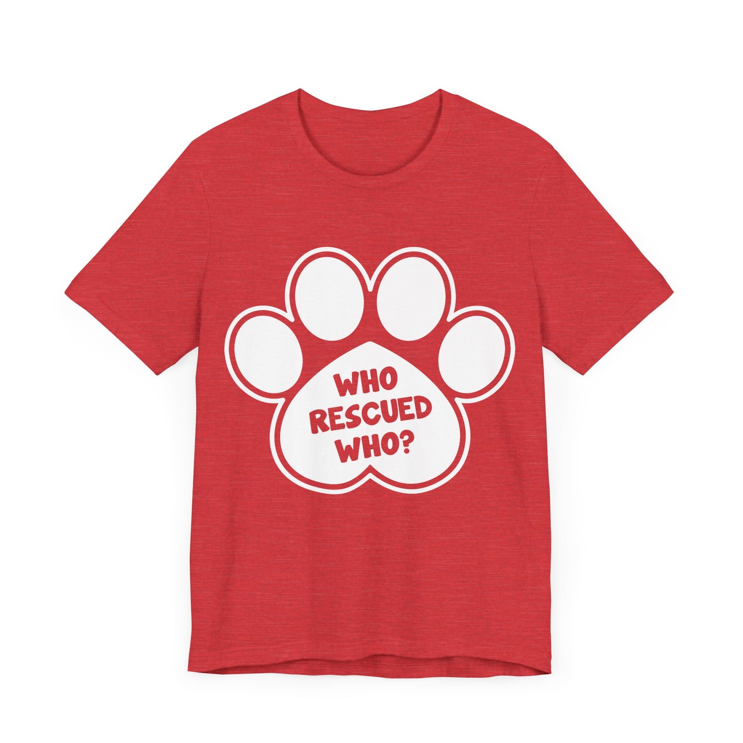 Who Rescued Who T-Shirt