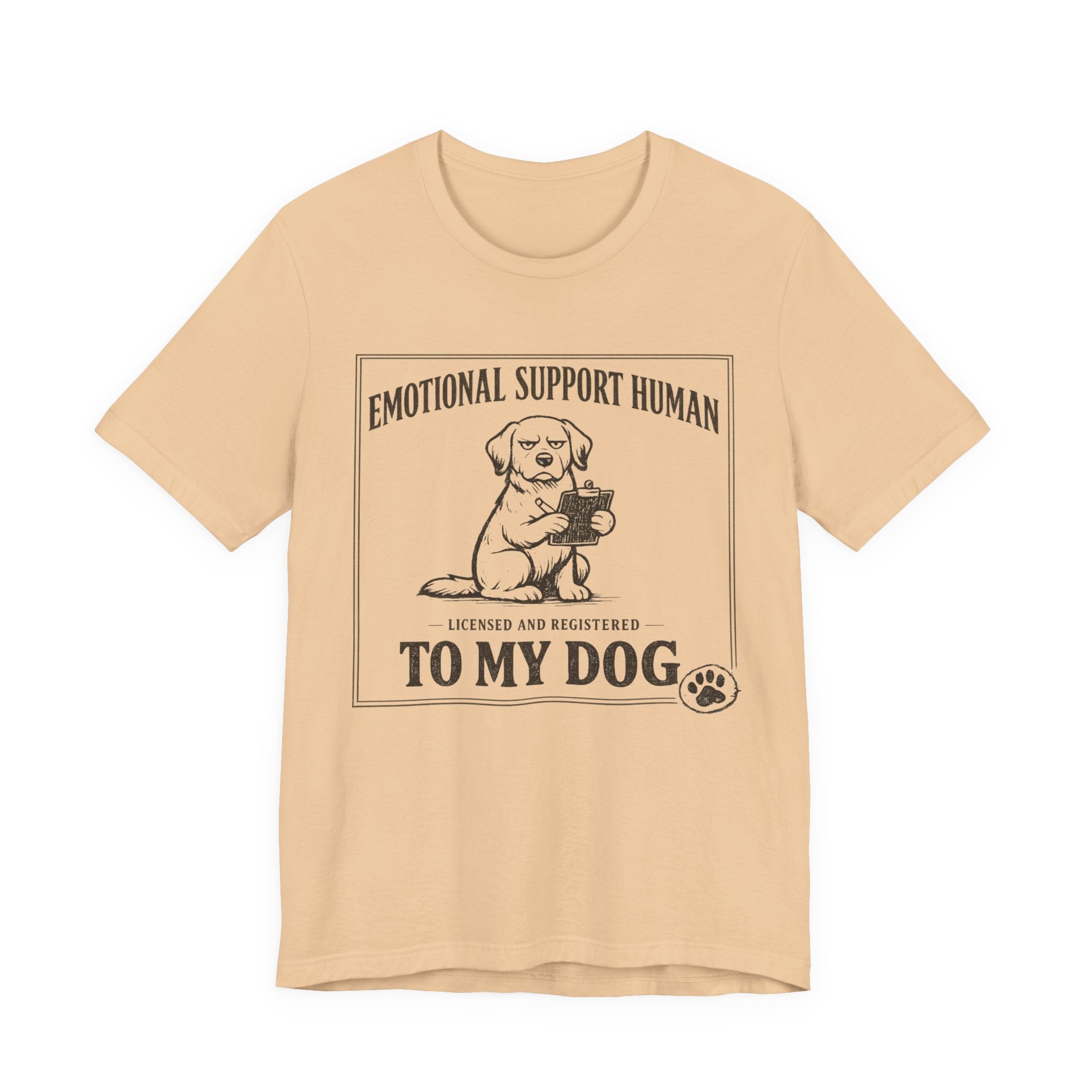 Emotional Support Human T-Shirt