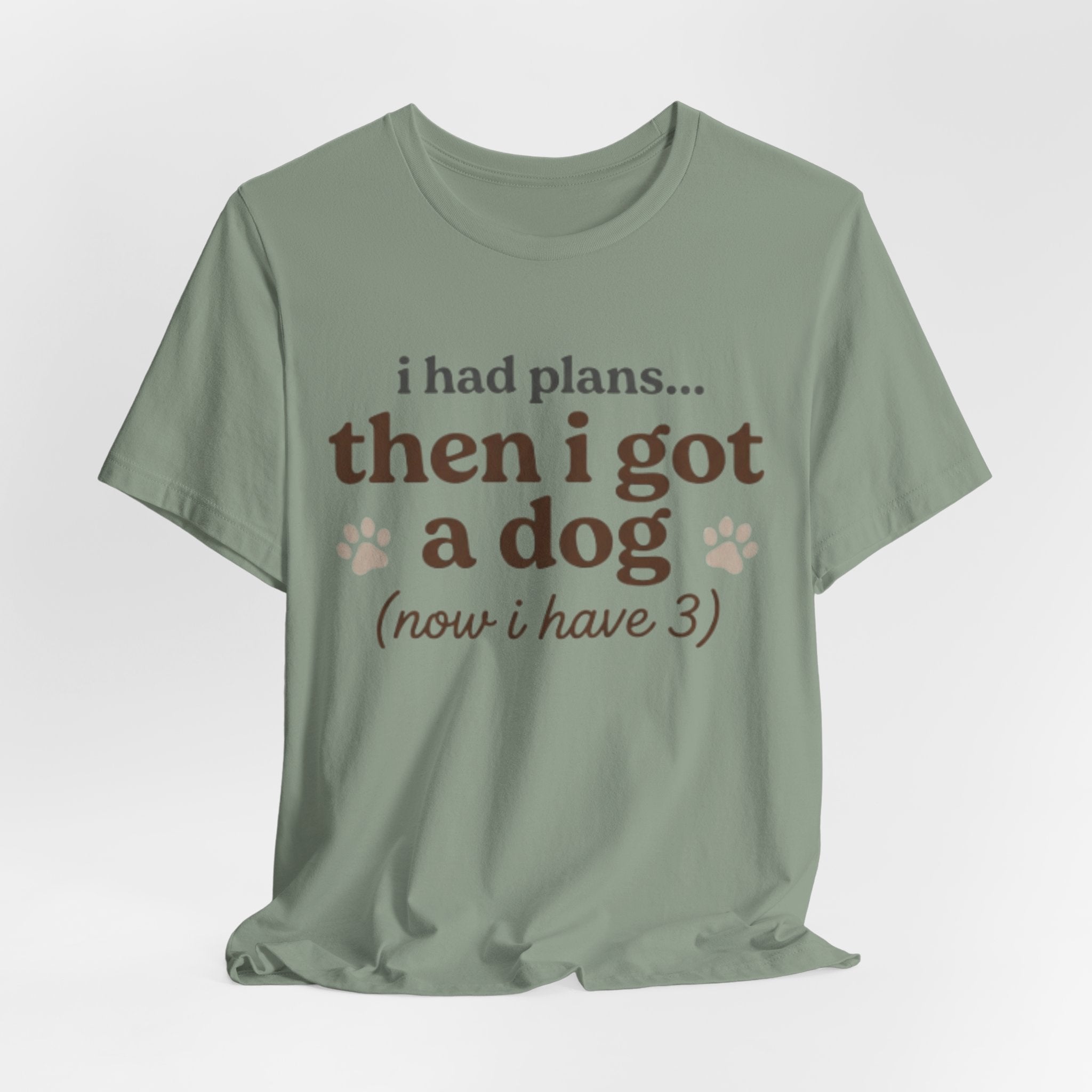 I Had Plans T-Shirt