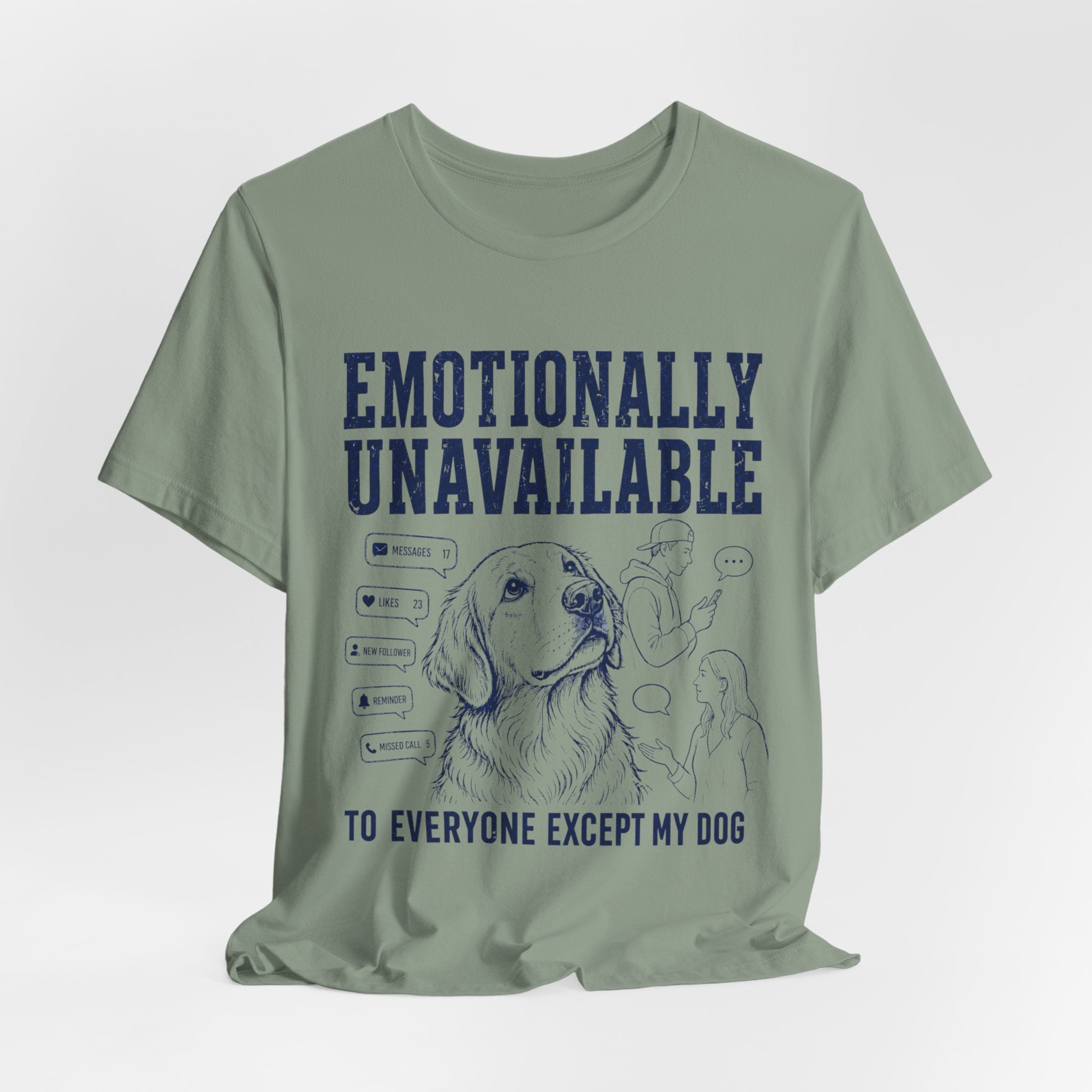 Emotionally Unavailable T-Shirt