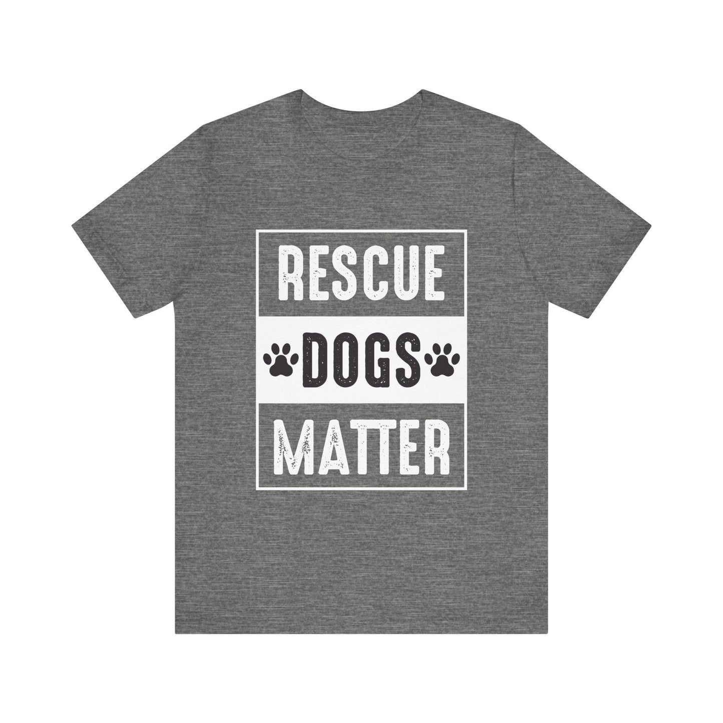 Rescue Dogs Matter T-Shirt