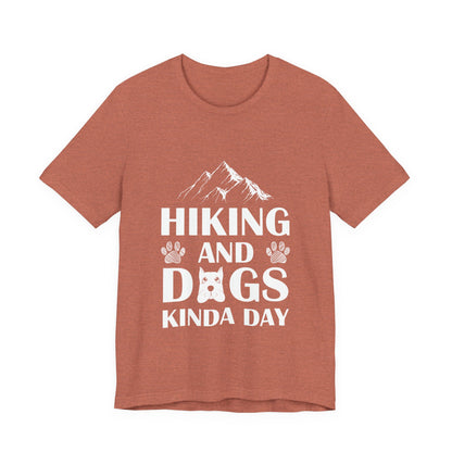 Hiking and Dogs Day T-Shirt