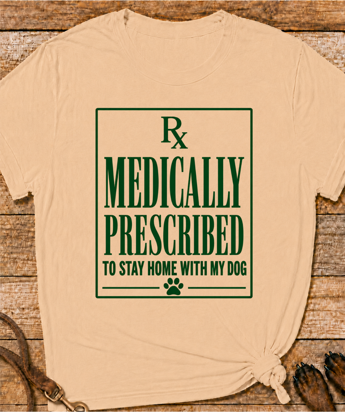 Medically Prescribed T-Shirt