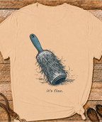 It's Fine T-Shirt