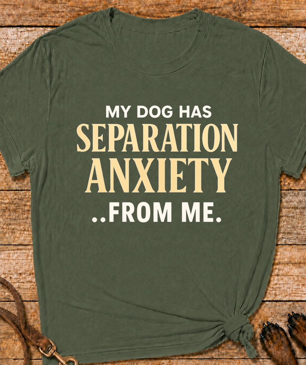 Separation Anxiety T-Shirt