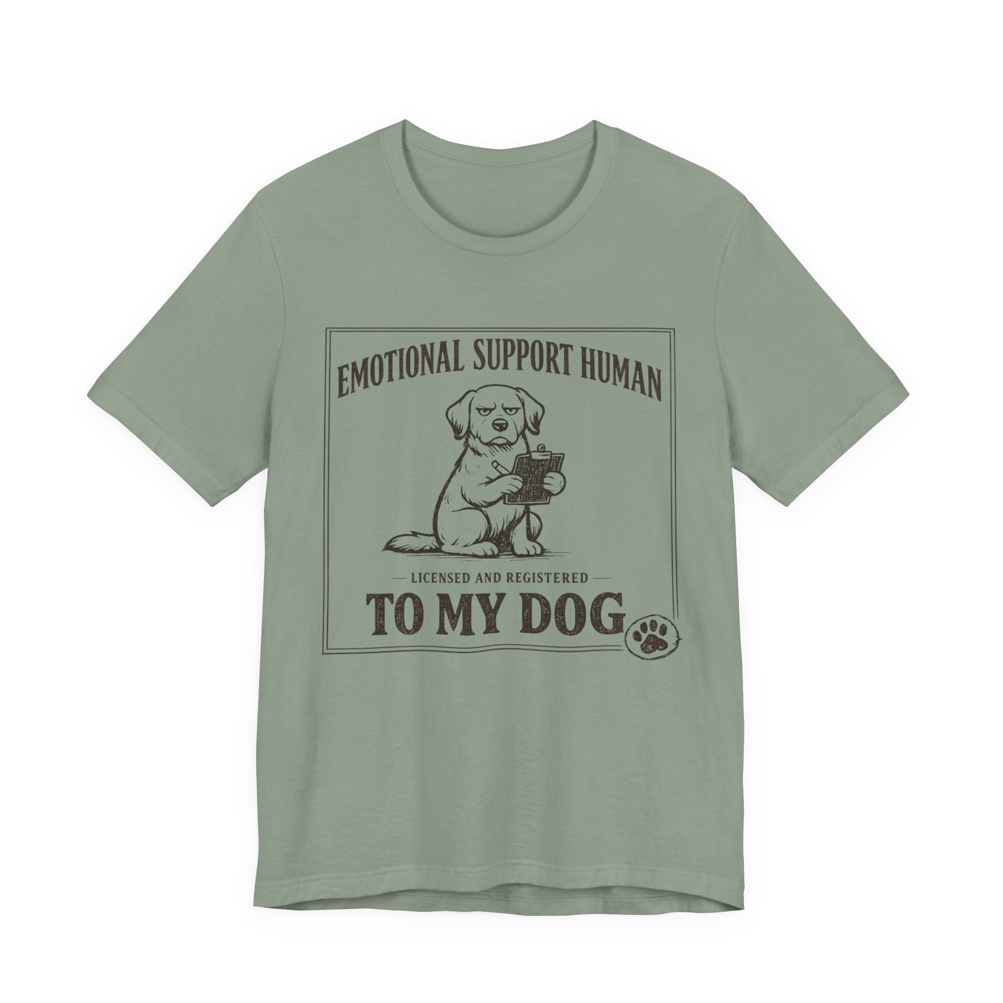 Emotional Support Human T-Shirt