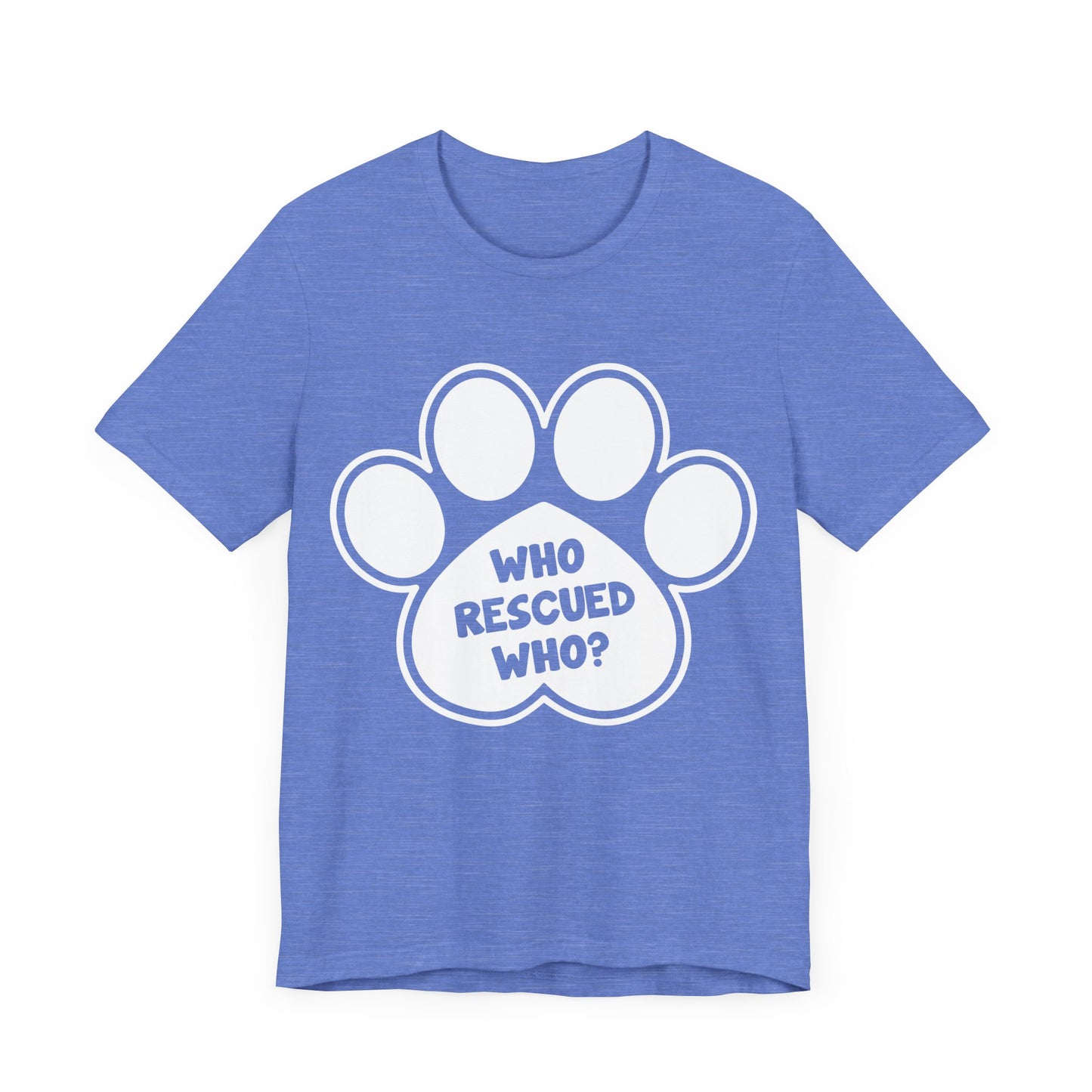 Who Rescued Who T-Shirt