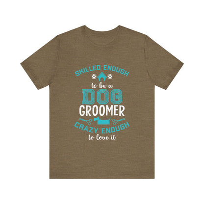 Dog Groomer T-Shirt