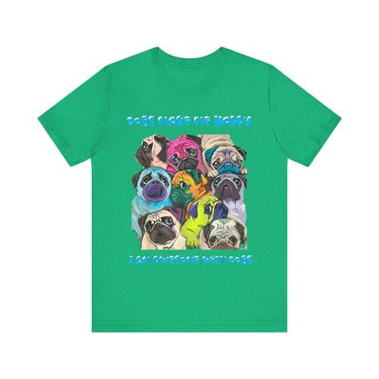 I Am Awesome With Dogs T-Shirt