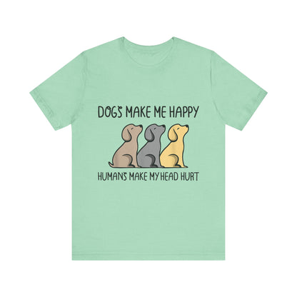 Humans Really Make My Head Hurt T-Shirt