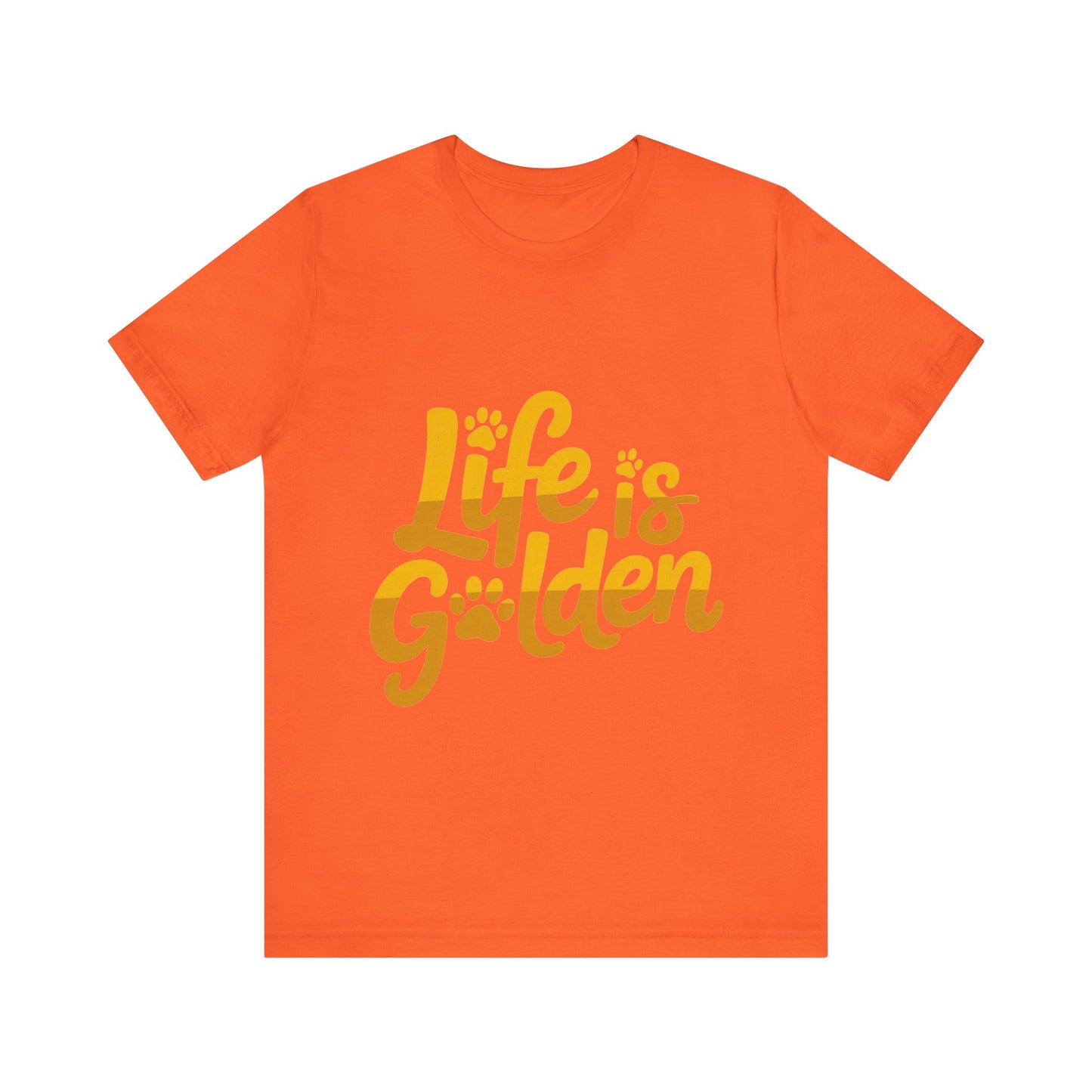 Life is Golden T-Shirt